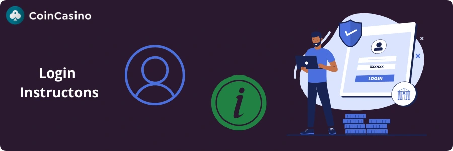 Coin Casino login instructions with secure sign-in form and protection icons